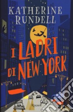 I Ladri di New York libro