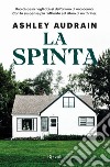 La spinta libro di Audrain Ashley