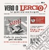 Vero o Lercio? Lo sporco che non ti aspetti libro