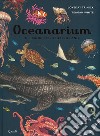 Oceanarium. Il grande libro dell'oceano libro