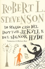 Lo strano caso del dottor Jekyll e del signor Hyde libro