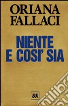 Niente e così sia libro