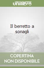 Il berretto a sonagli libro