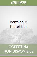 Bertoldo e Bertoldino libro