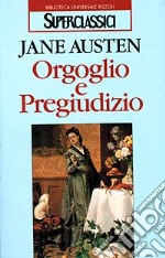 Orgoglio e pregiudizio libro