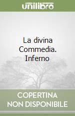 La divina Commedia. Inferno libro