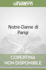 Notre-Dame di Parigi libro