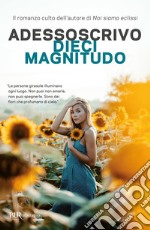 Dieci magnitudo libro