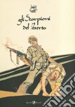 Gli Scorpioni del deserto libro