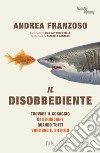 Il disobbediente libro