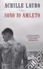 Sono io Amleto libro