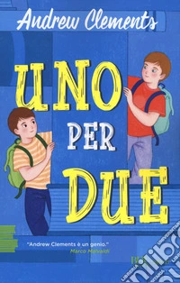 Uno per due