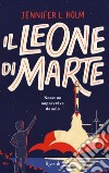 Il leone di Marte libro