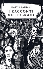 I racconti del libraio libro