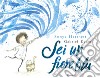 Sei un fiore blu libro di Hartnett Sonya