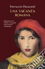 Una vacanza romana libro