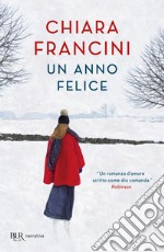 Un anno felice libro