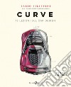 Curve. 15 lezioni sul car design. Ediz. illustrata libro
