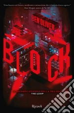 The block. The Loop. Vol. 2 libro