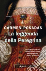 La leggenda della Peregrina libro