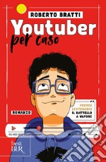 Youtuber per caso libro