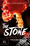 The stone. La settima pietra libro