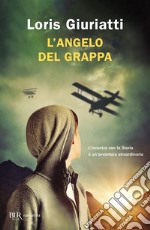 L'Angelo del Grappa libro