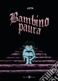 Bambino paura