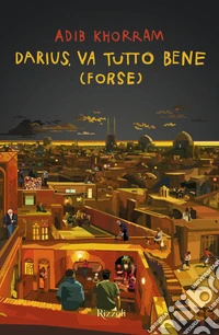 Darius, va tutto bene (forse) libro