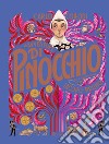 Le avventure di Pinocchio. Ediz. a colori libro