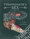 Tyrannosaurus Rex. Una guida pop up. Ediz. a colori libro di Dixon Douglas