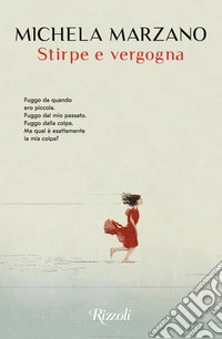 Stirpe e vergogna
