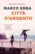 Città d'argento libro