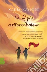 La figlia dell'arcobaleno libro