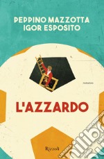 L'azzardo