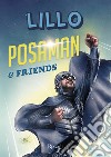 Posaman & friends libro