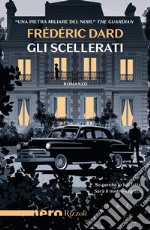 Gli scellerati libro