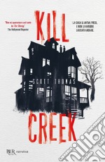 Kill Creek libro