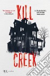 Kill Creek libro