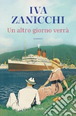 Un altro giorno verrà libro