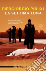 La settima luna libro