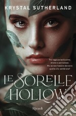 Le sorelle Hollow libro