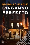 L'inganno perfetto libro