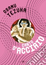 Canto d'acciaio libro