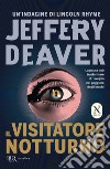 Il visitatore notturno libro di Deaver Jeffery
