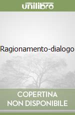 Ragionamento-dialogo libro