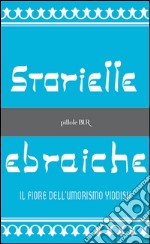 Storielle ebraiche libro