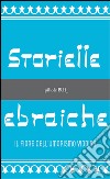 Storielle ebraiche libro di Fölkel Ferruccio