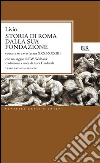 Storia di Roma dalla sua fondazione. Testo latino a fronte. Vol. 8: Libri 31-33 libro