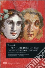 Il punitore di se stesso. Testo latino a fronte libro